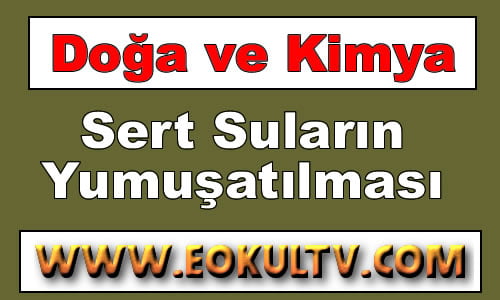 Sert Suların Yumuşatılması 9.Sınıf Kimya içeriğine ait görsel