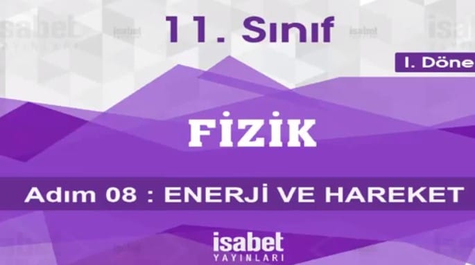 Enerji ve Hareket video konu anlatımı 11. sınıf fizik içeriğine ait görsel