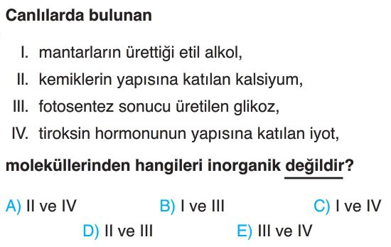 İnorganik Bileşikler Test Çöz 9. Sınıf Biyoloji Yeni Nesil Sorular